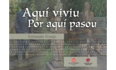 Aquí viviu. Por aquí pasou