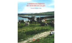 O desenvolvemento da aviación en Galiza 